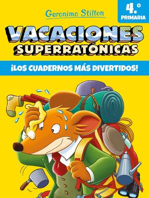 VACACIONES SUPERRATÓNICAS 4