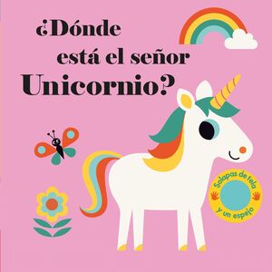 DÓNDE ESTÁ EL SEÑOR UNICORNIO?