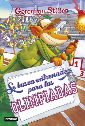 SE BUSCA ENTRENADOR PARA LAS OLIMPIADAS (GERONIMO STILTON 83)