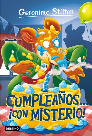 CUMPLEAÑOS... ¡CON MISTERIO! (GERONIMO STILTON 85)