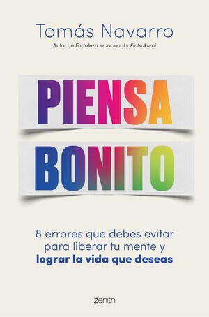 PIENSA BONITO: 8 ERRORES QUE DEBES EVITAR PARA LIB