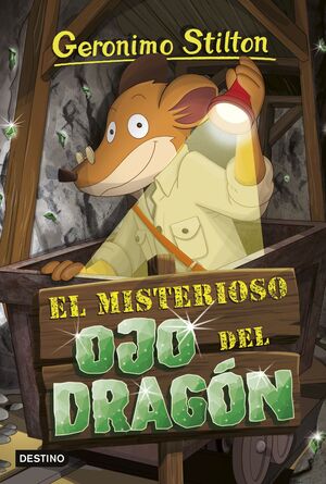 EL MISTERIOSO OJO DEL DRAGÓN (GERONIMO STILTON 87)