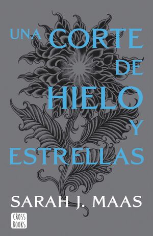 UNA CORTE DE HIELO Y ESTRELLAS IV. NUEVA PRESENTACION