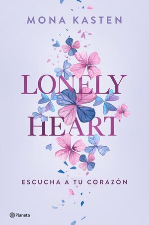 ESCUCHA A TU CORAZÓN (LONELY HEART 1)