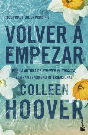 VOLVER A EMPEZAR (IT STARTS WITH US 2)