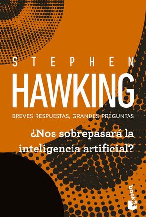 NOS SOBREPASARA LA INTELIGENCIA ARTIFICIAL?