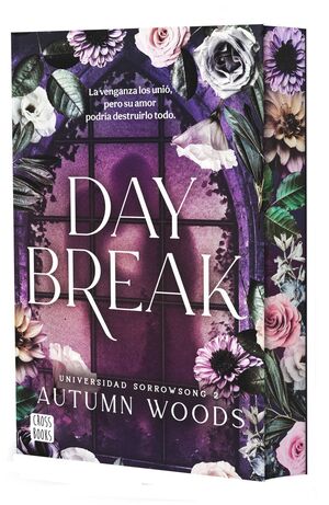 DAYBREAK (UNIVERSIDAD SORROWSONG 2)