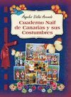 CUADERNO NAIF DE CANARIAS Y SUS COSTUMBRES