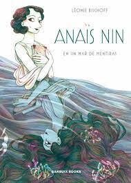 ANAÏS NIN EN UN MAR DE MENTIRAS