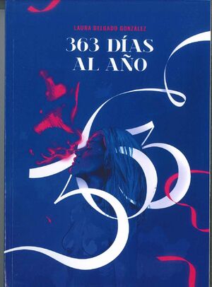 363 DÍAS AL AÑO