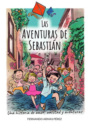 LAS AVENTURAS DE SEBASTIÁN 1