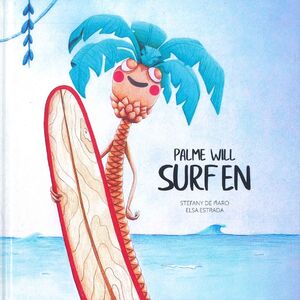 PALME WILL SURFEN