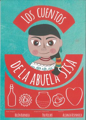 LOS CUENTOS DE LA ABUELA SISA
