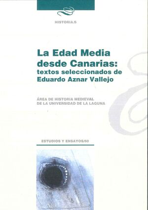 LA EDAD MEDIA DESDE CANARIAS