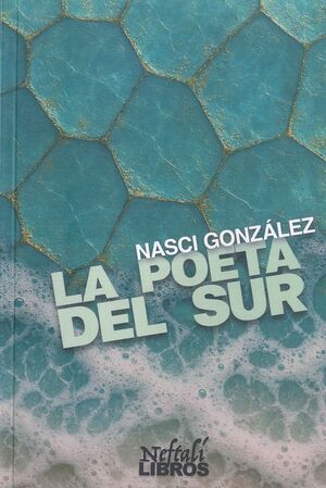 LA POETA DEL SUR