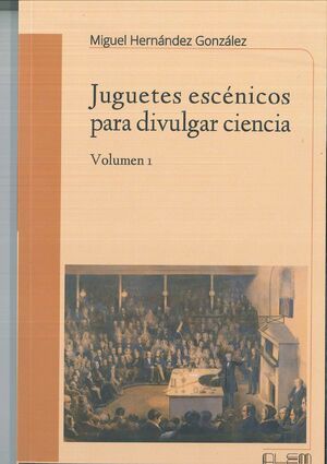 JUGUETES ESCÉNICOS PARA DIVULGAR CIENCIA