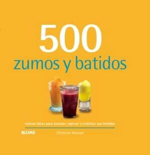 500 ZUMOS Y BATIDOS