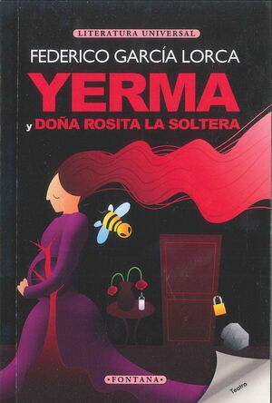 YERMA Y DOÑA ROSITA LA SOLTERA