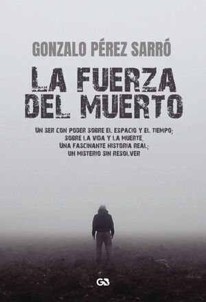 FUERZA DEL MUERTO, LA