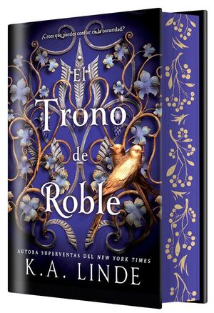 EL TRONO DE ROBLE (EL CICLO DEL ROBLE Y EL ACEBO 2) (EDICIÓN ESPECIAL LIMITADA)