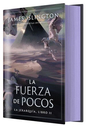 LA FUERZA DE POCOS (LA JERARQUIA LIBRO 2)