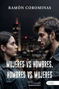 MUJERES VERSUS HOMBRES - HOMBRES VERSUS MUJERES
