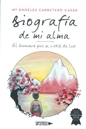 BIOGRAFIA DE MI ALMA