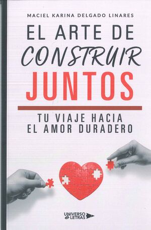 EL ARTE DE CONSTRUIR JUNTOS