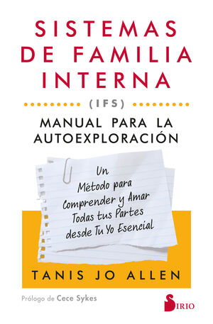 SISTEMAS DE FAMILIA INTERNA: MANUAL PARA LA AUTOEXPLORACIÓN