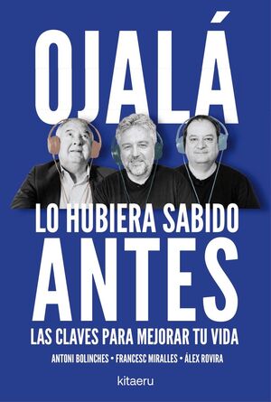 OJALÁ LO HUBIERA SABIDO ANTES