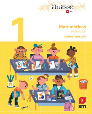 1º PRIMARIA MATEMÁTICAS TRIMESTRES. MATICES