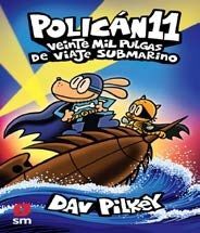 POLICAN 11:VEINTE MIL PULGAS DE VIAJE SUBMARINO