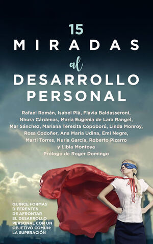 15 MIRADAS AL DESARROLLO PERSONAL