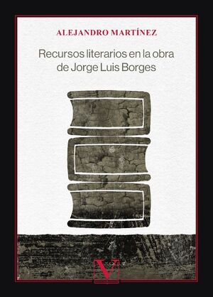 RECURSOS LITERARIOS EN LA OBRA DE JORGE LUIS BORGES