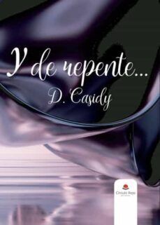 Y DE REPENTE?