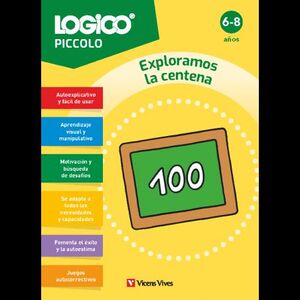 LOGICO PICCOLO- EXPLORAMOS LA CENTENA (6-8 AÑOS)
