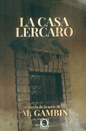 LA CASA LERCARO III