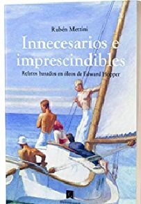 INNECESARIOS E IMPRESCINDIBLES