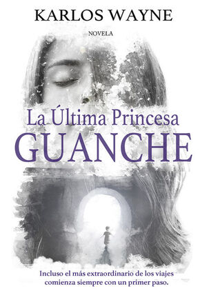 LA ÚLTIMA PRINCESA GUANCHE