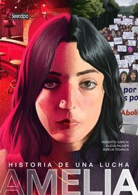 AMELIA - HISTORIA DE UNA LUCHA