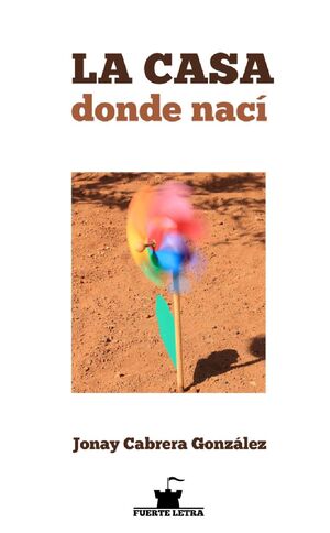 LA CASA DONDE NACÍ