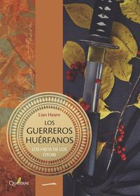 GUERREROS HUERFANOS,LOS