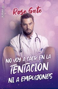 NO VOY A CAER EN LA TENTACIÓN NI A EMPUJONES