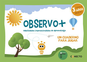 OBSERVO+ HABILIDADES IMPRESCINDIBLES DE APRENDIZAJE (3 AÑOS)