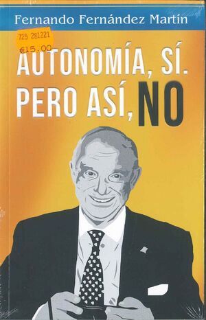 AUTONOMIA SI PERO ASI NO