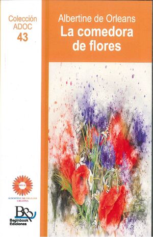 LA COMEDORA DE FLORES