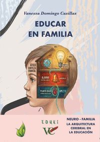 EDUCAR EN FAMILIA