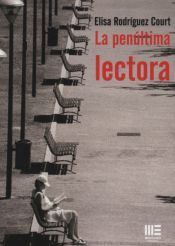 LA PENULTIMA LECTORA