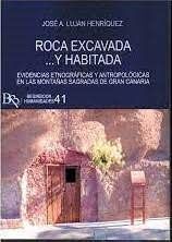 ROCA EXCAVADA... Y HABITADA