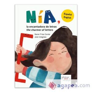 NÍA, LAENCANTADORA DE LETRAS / THE CHARMER OF LETTERS